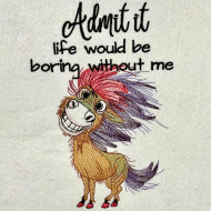 Admit it Funny Donkey Saying 