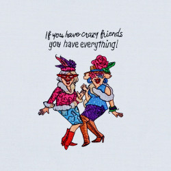 Crazy Friends Funny Saying