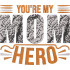 You're My Mom