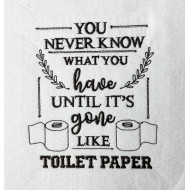 Funny Toilet Paper Quote 