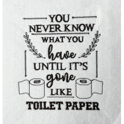 Funny Toilet Paper Quote 