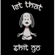 Let That Go Nosey Dog
