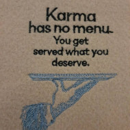 Karma Has No Menu