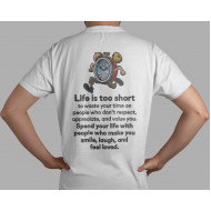 Life Is Too Short Quote