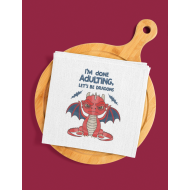 Done Adulting, Let's Be Dragons