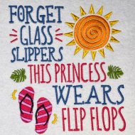 This Princess Wears Flip Flops