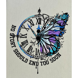 No Story Should End Too Soon Quote - Butterfly Clock
