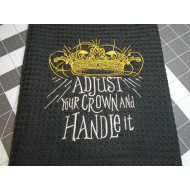 Adjust Your Crown and Handle Quote
