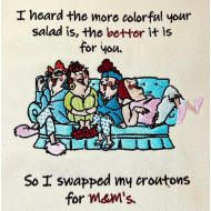 Swapped My Croutons Funny Quote - Four Ladies