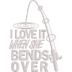 I Love It When She Bends Over
