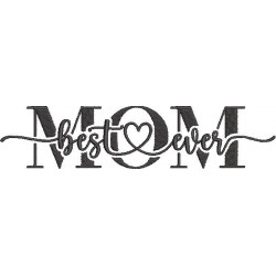 Mom Best Ever