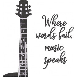 Where Words Fail Music Speaks