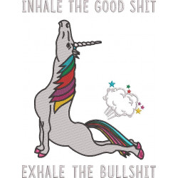Exhale Bullshit Unicorn Quote