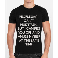 People Say I Cant Multitask Quote
