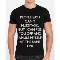 People Say I Cant Multitask Quote