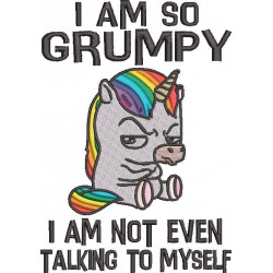 Unicorn I Am So Grumpy