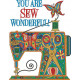 You Are A Sew Wonderful