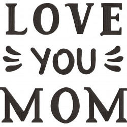 Love You Mom