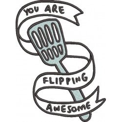 You Are Flipping Awesome
