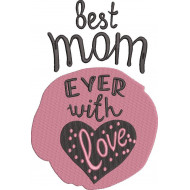Best Mom Ever With Love Design