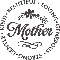Beautiful Loving Generous Mother