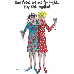 Good friends Are Like Fat Thighs