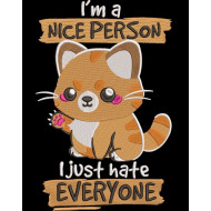 I Just Hate Everyone Cat Quote