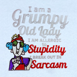 I Am A Grumpy Old Lady