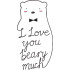 I Love You Beary Much