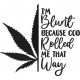 I'm Blunt Quote I'm Blunt Quote