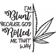 God Rolled Me That Way