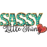 Sassy Little Thing