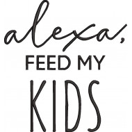 Alexa Feed My Kids