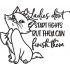 Ladies Dont Start Fights Quote