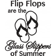Flip Flops Are The Glass Slipper Of The Summer