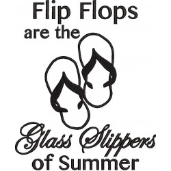 Flip Flops Are The Glass Slipper Of The Summer