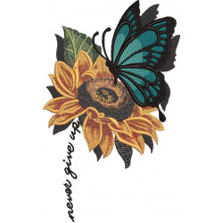 Sunflower Butterfly Never Give Up