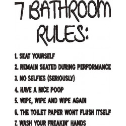Bathroom Rules