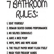 Bathroom Rules