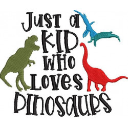 Just A Kid Who Loves Dinosaurs