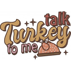 Talk Turkey To Me Thanksgiving Design