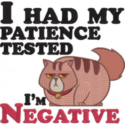 I Had My Patience Tested Funny Cat 