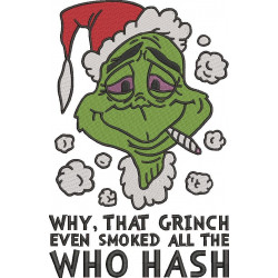 Christmas Thief Smoked Who Hash