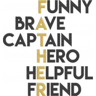 Funny Brave Captain Hero Helpful Friend