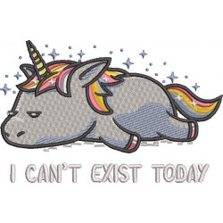 I Cant Exist Today Unicorn