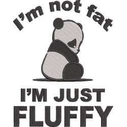 I Am Not Fat I Am Just Fluffy