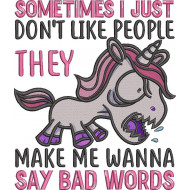 I just Dont Like People Savage Unicorn Quote