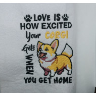 Love Is Your Corgi Dog