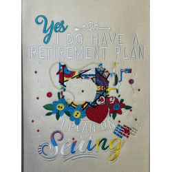Retirement Plan Sewing Quote