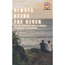 Always Being the Giver Ebook